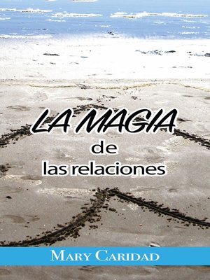 cover image of La Magia de las Relaciones